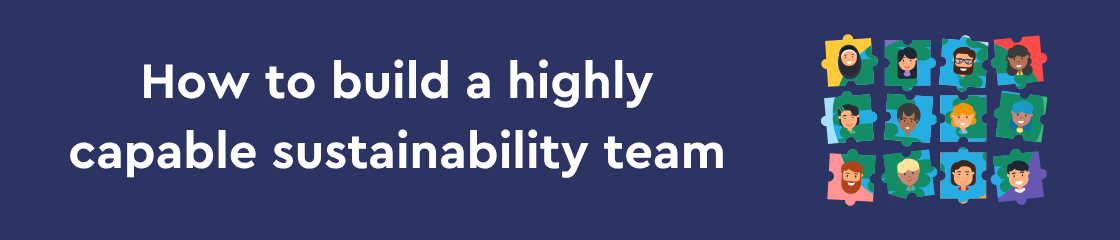 Banner how to build highly capable sustainability team V2